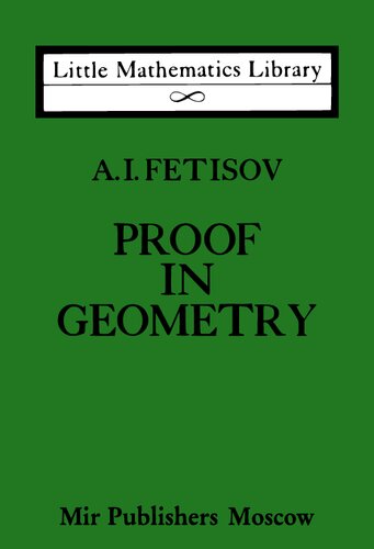 Proof in Geometry: Topics in Geometry