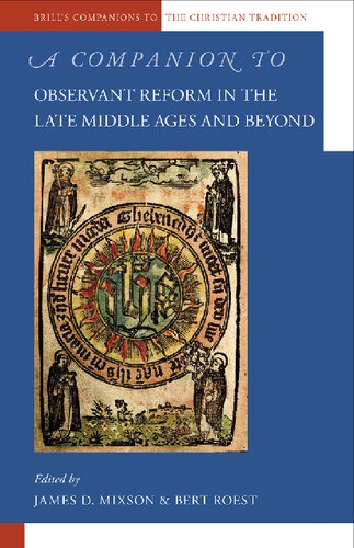 A Companion to Observant Reform in the Late Middle Ages and Beyond