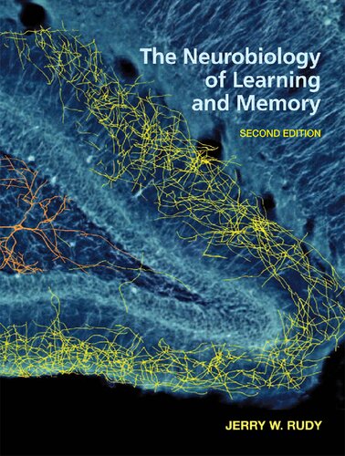 The Neurobiology of Learning and Memory