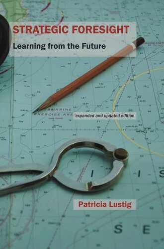 Strategic Foresight : Learning from the Future.