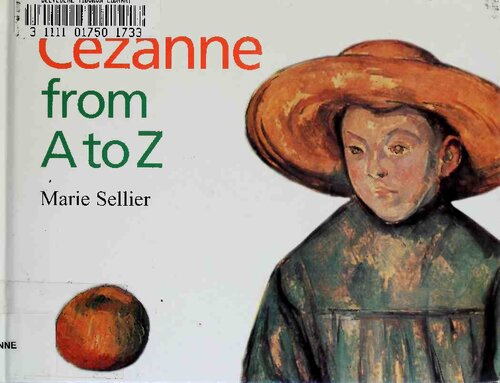 Cezanne from A to Z (Artists from A to Z S.)