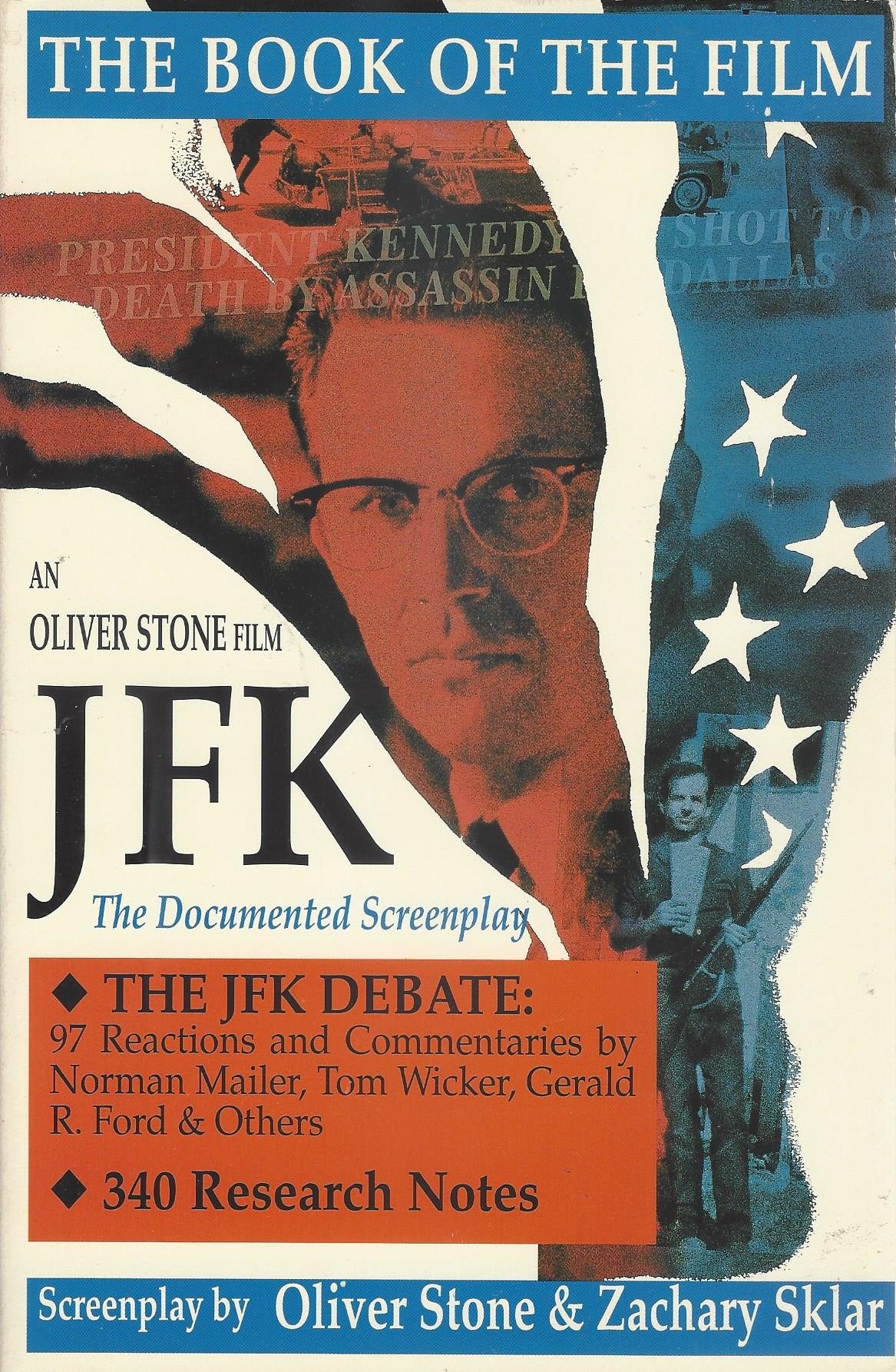 JFK: The Book of the Film: The Documented Screenplay