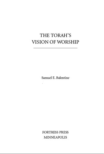 The Torah's Vision of Worship (Overtures to Biblical Theology)