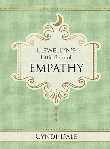 Llewellyn's Little Book of Empathy