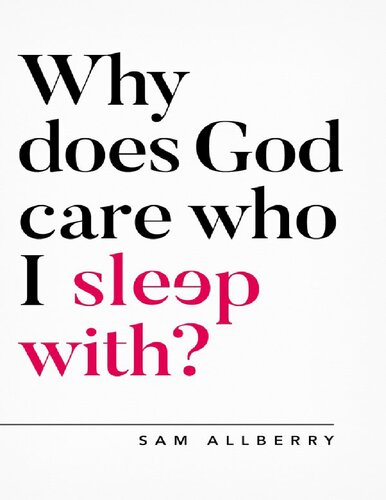 Why does God care who I sleep with