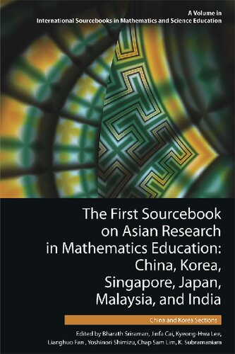 The First Sourcebook on Asian Research in Mathematics Education: China, Korea, Singapore, Japan, Malaysia and India