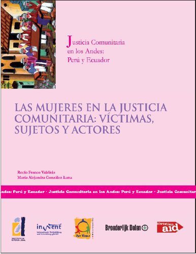 Las mujeres en la justicia comunitaria: víctimas, sujetos y actores