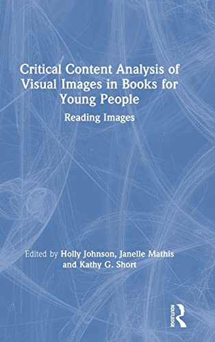 Critical Content Analysis of Visual Images in Books for Young People: Reading Images