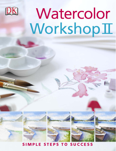 Watercolor Workshop II 