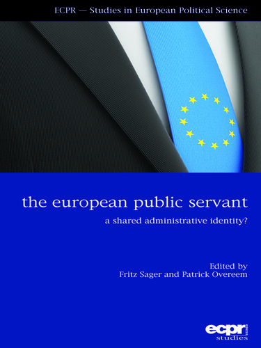 The European Public Servant: A Shared Administrative Identity?