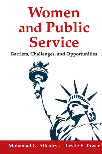 Women and Public Service: Barriers, Challenges and Opportunities