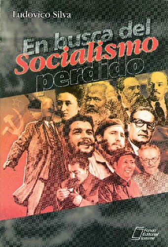 En busca del socialismo perdido