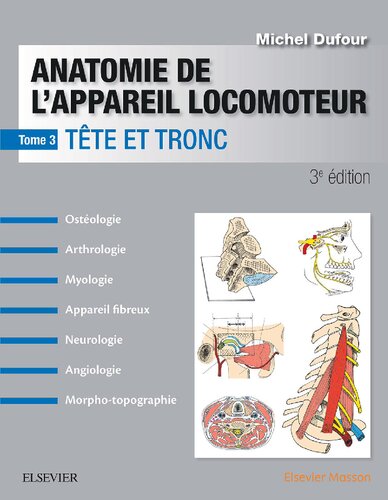 Anatomie de l'appareil locomoteur - tête et tronc