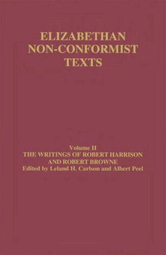 The writings of Robert Harrison and Robert Browne