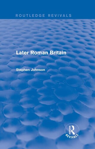 Later Roman Britain (Routledge Revivals)