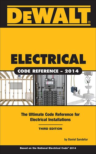 DEWALT Electrical Code Reference Based on the NEC 2014