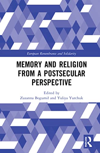 Memory and Religion from a Postsecular Perspective