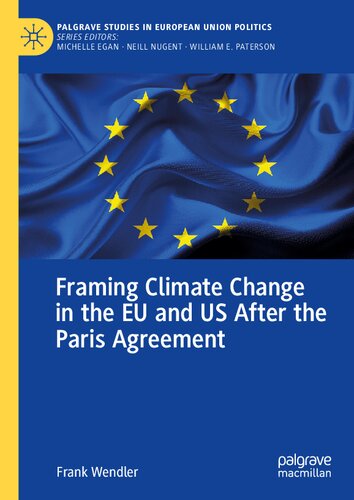 Framing Climate Change In The EU And US After The Paris Agreement