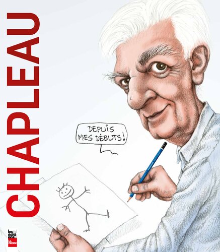 Chapleau: depuis mes débuts