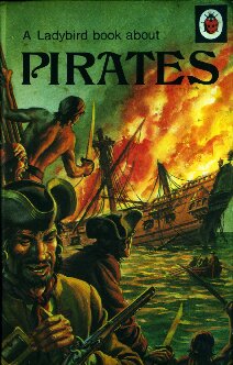 A Ladybird Book About Pirates