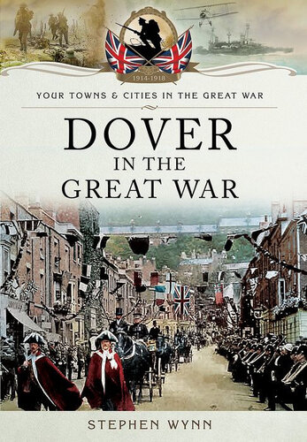 Dover in the Great War