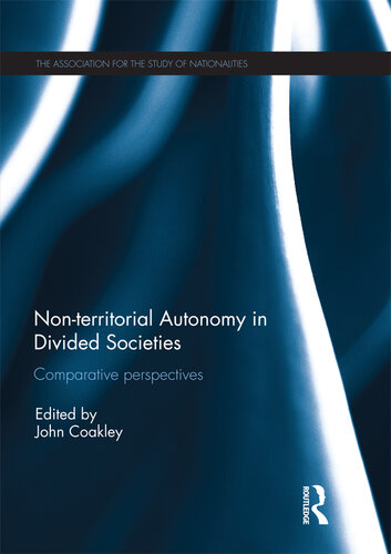 Non-Territorial Autonomy in Divided Societies: Comparative Perspectives