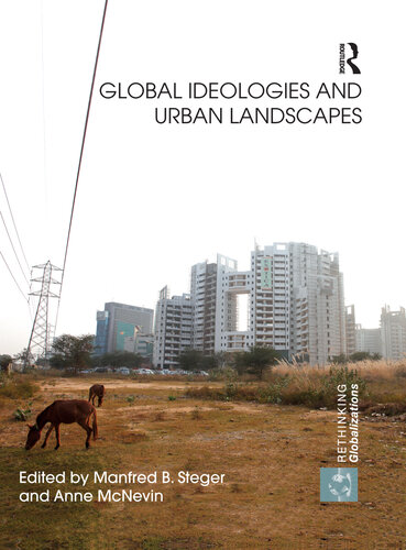 Global Ideologies and Urban Landscapes