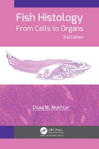 Fish histology : from cells to organs