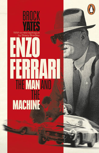 Enzo Ferrari : the man and the machine