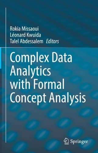 Complex Data Analytics with Formal Concept Analysis