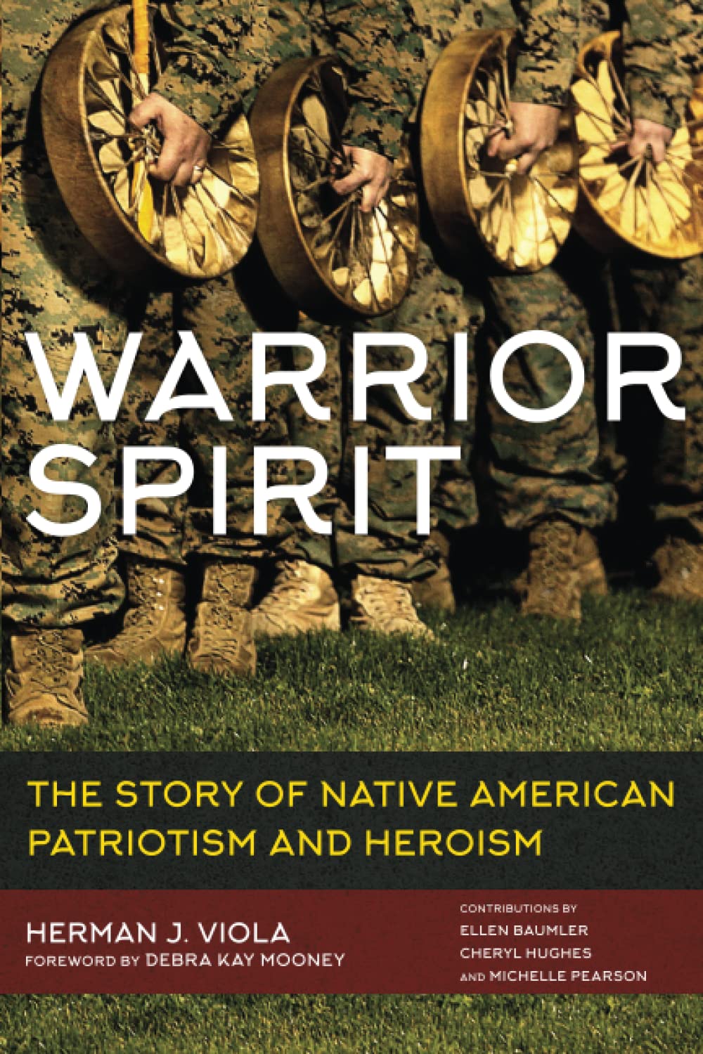 Warriot Spirit: The Story of Native American Heroism and Patriotism