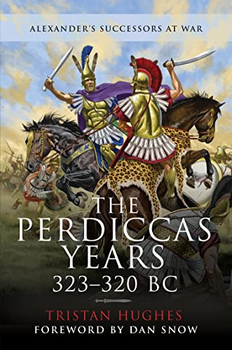 The Perdiccas Years, 323–320 BC