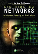 Distributed Networks: Intelligence, Security, and Applications