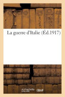 La Guerre d'Italie