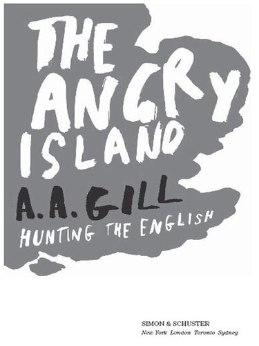 The Angry Island: Hunting the English