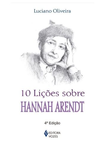 10 lições sobre Hannah Arendt