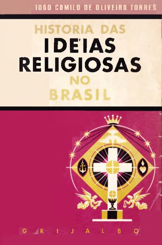 História das Idéias Religiosas no Brasil