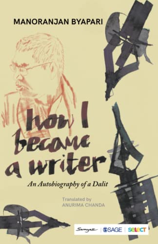 How I Became a Writer: An Autobiography of a Dalit