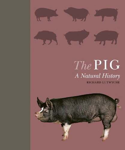 The Pig: A Natural History