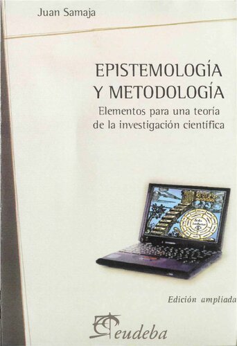 Epistemología y metodología. Elementos para una teoría de la investigación científica