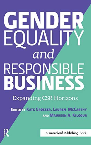 Gender Equality and Responsible Business: Expanding CSR Horizons