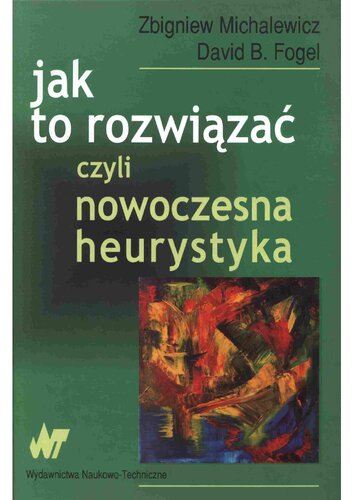 Jak to rozwiązać czyli nowoczesna heurystyka