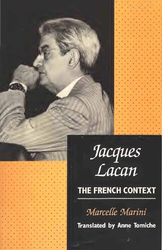 Jacques Lacan: The French Context