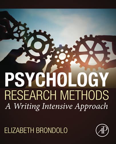 Psychology Research Methods: A Writing Intensive Approach