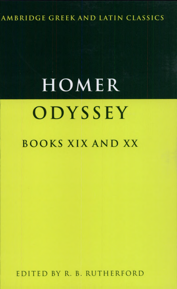 Homer: Odyssey Books XIX and XX