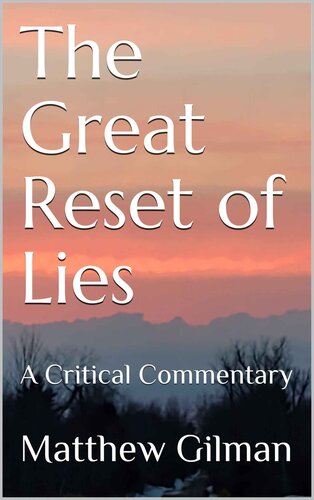 The Great Reset of Lies