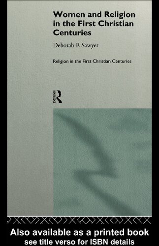 Women and Religion in the First Christian Centuries