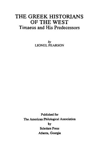 The Greek Historians of the West: Timaeus and His Predecessors