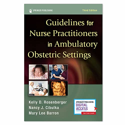 Guidelines for Nurse Practitioners in Ambulatory Obstetric Settings