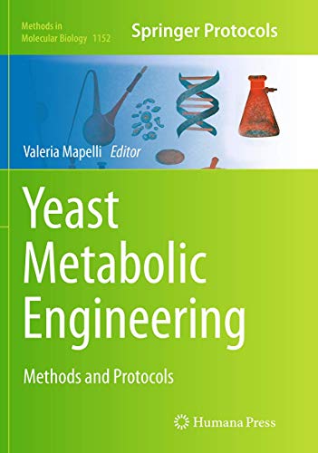 Yeast Metabolic Engineering: Methods and Protocols